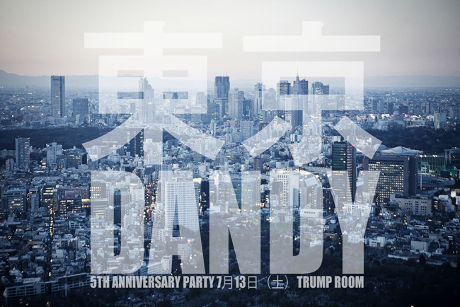 TOKYO-DANDY-5TH-ANNIVERSARY-PARTY-