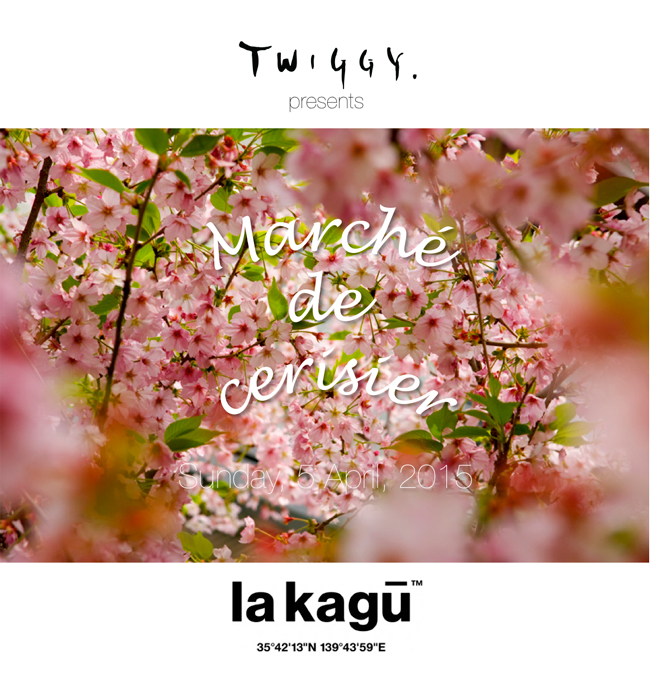 la kagu × TWIGGY  "Marché de Cerisier" 